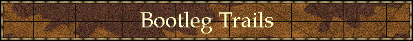Bootleg Trails