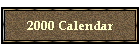 2000 Calendar