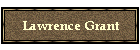 Lawrence Grant