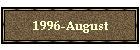 1996-August
